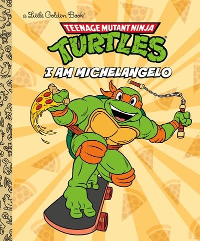 Golden Books Teenage Mutant Ninja Turtles: I Am Michelangelo (Little Golden Book)