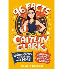 Grosset & Dunlap 96 Facts About Caitlin Clark: Quizzes, Quotes, Questions, and More! With Bonus Journal Pages for Writing!