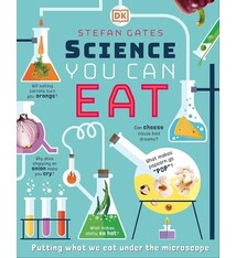DK Children Science You Can Eat: Putting What We Eat Under the Microscope