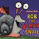 Bob the Vampire Snail