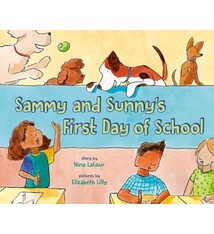 Sammy and Sunny's First Day of School