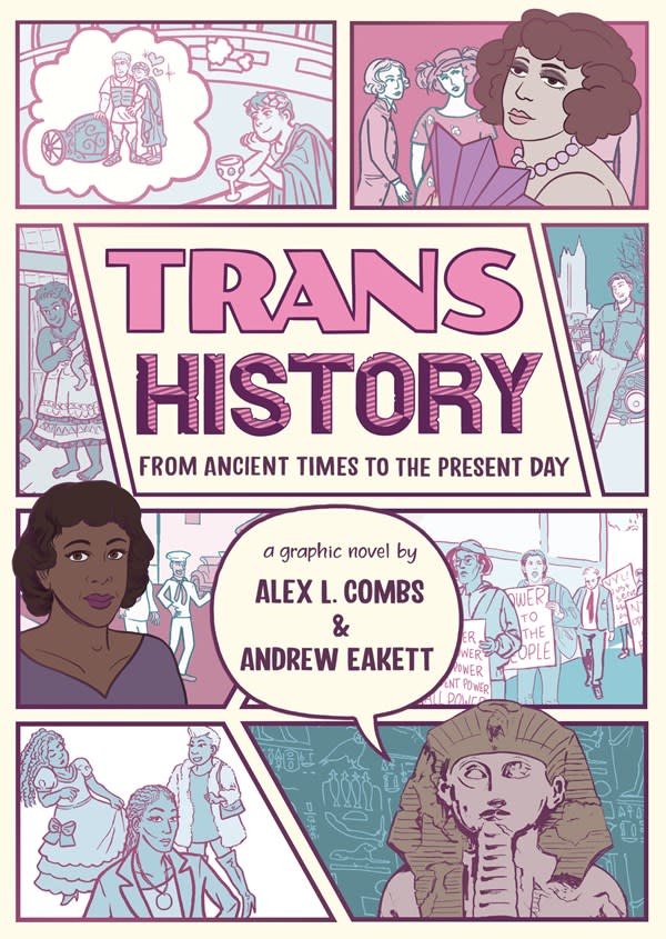 Candlewick Trans History: A Graphic Novel: From Ancient Times to the Present Day: From Ancient Times to the Present Day