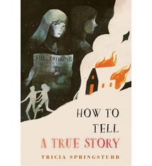 Margaret Ferguson Books How to Tell a True Story