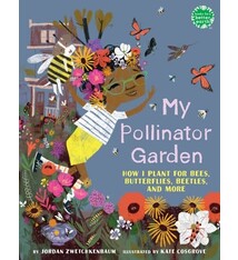Holiday House My Pollinator Garden: How I Plant for Bees, Butterflies, Beetles, and More
