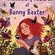 Margaret Ferguson Books The Metamorphosis of Bunny Baxter