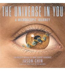 Neal Porter Books The Universe in You: A Microscopic Journey