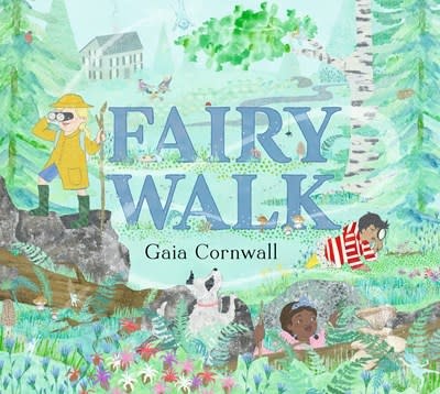Candlewick Fairy Walk