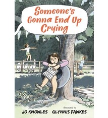 Candlewick Someone's Gonna End Up Crying