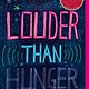 Candlewick Louder Than Hunger