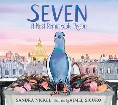 Candlewick Seven: A Most Remarkable Pigeon