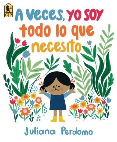 Candlewick A veces, yo soy todo lo que necesito