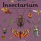 Big Picture Press Insectarium: Welcome to the Museum