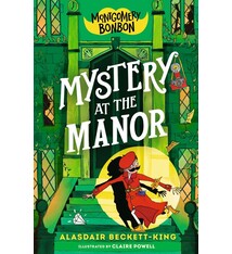 Candlewick Montgomery Bonbon #3: Mystery at the Manor