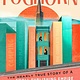 Foghorn: The Nearly True Story of a Small Publishing Empire
