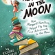 Square Fish The Woman in the Moon: How Margaret Hamilton Helped Fly the First Astronauts to the Moon