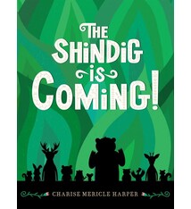 The Shindig Is Coming!