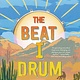 The Beat I Drum