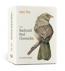 The Backyard Bird Chronicles: 50 Postcards