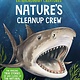 Curious Features of Extraordinary Creatures: Nature's Cleanup Crew