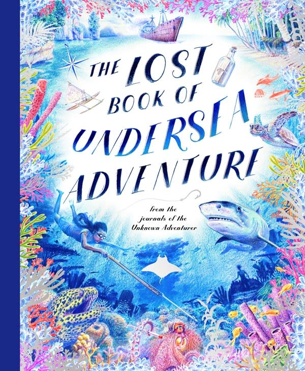 Frances Lincoln Children's Books The Lost Book of Undersea Adventure