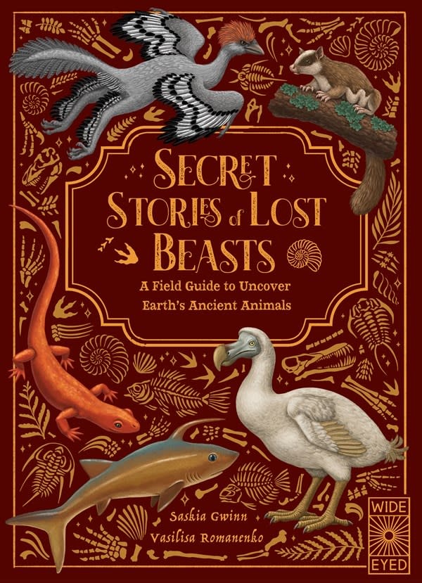 Wide Eyed Editions Secret Stories of Lost Beasts: A Field Guide to Uncover Earth’s Ancient Animals