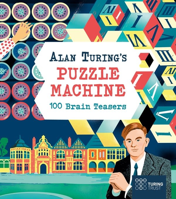 Arcturus Alan Turing's Puzzle Machine: 100 Brain Teasers: 100 Brain Teasers