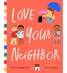 Bushel & Peck Books Love Your Neighbor