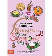A Very Asian Guide to Malaysian and Singaporean Food