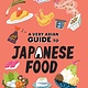 A Very Asian Guide to Japanese Food