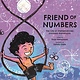 Eerdmans Books for Young Readers Friend of Numbers: The Life of Mathematician Srinivasa Ramanujan