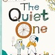 Eerdmans Books for Young Readers The Quiet One