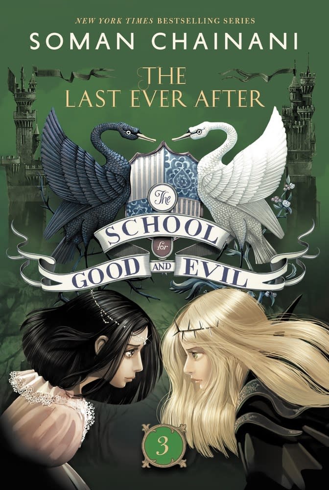The School for Good and Evil 03 The Last Ever After