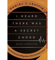 I Heard There Was a Secret Chord: Music as Medicine