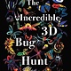 The Incredible 3D Bug Hunt