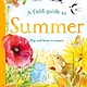 A Field Guide to Summer: Play and Learn in Nature