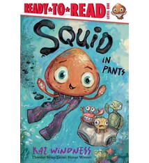 Simon Spotlight Squid in Pants: Ready-to-Read Level 1