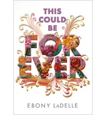 Simon & Schuster Books for Young Readers This Could Be Forever