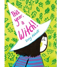 Atheneum/Caitlyn Dlouhy Books This Year, a Witch!