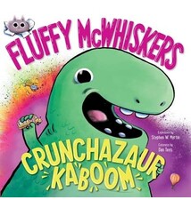 Margaret K. McElderry Books Fluffy McWhiskers Crunchazaur Kaboom