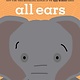 Simon & Schuster Books for Young Readers Funjungle #9 All Ears