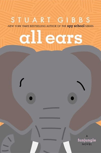 Simon & Schuster Books for Young Readers Funjungle #9 All Ears