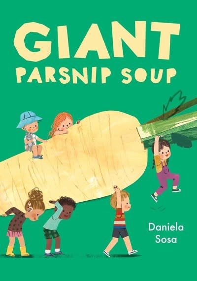 Beach Lane Books Giant Parsnip Soup