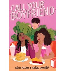 Simon & Schuster Books for Young Readers Call Your Boyfriend