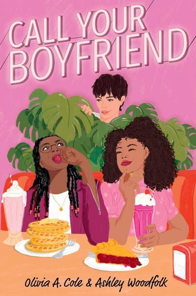 Simon & Schuster Books for Young Readers Call Your Boyfriend