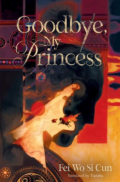 Simon & Schuster Books for Young Readers Goodbye, My Princess