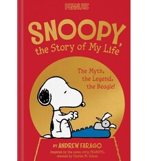 Simon Spotlight Snoopy, the Story of My Life: The Myth, the Legend, the Beagle!