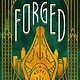 Forged: A Novel