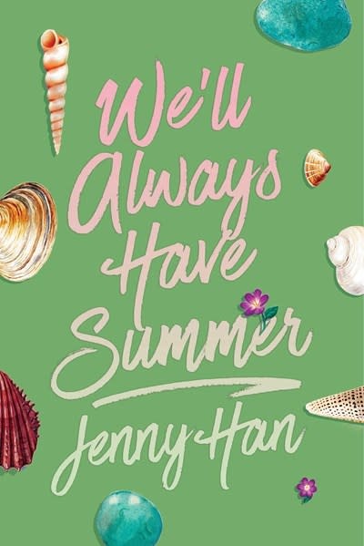 Simon & Schuster Books for Young Readers We'll Always Have Summer (Deluxe Edition)