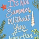 Simon & Schuster Books for Young Readers It's Not Summer Without You (Deluxe Edition)