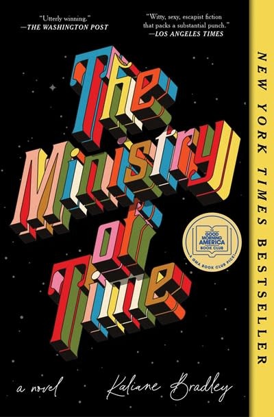 Avid Reader Press / Simon & Schuster The Ministry of Time: A Novel